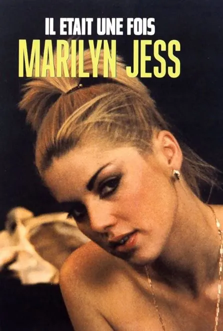 Marilyn Jess’in Hayatı